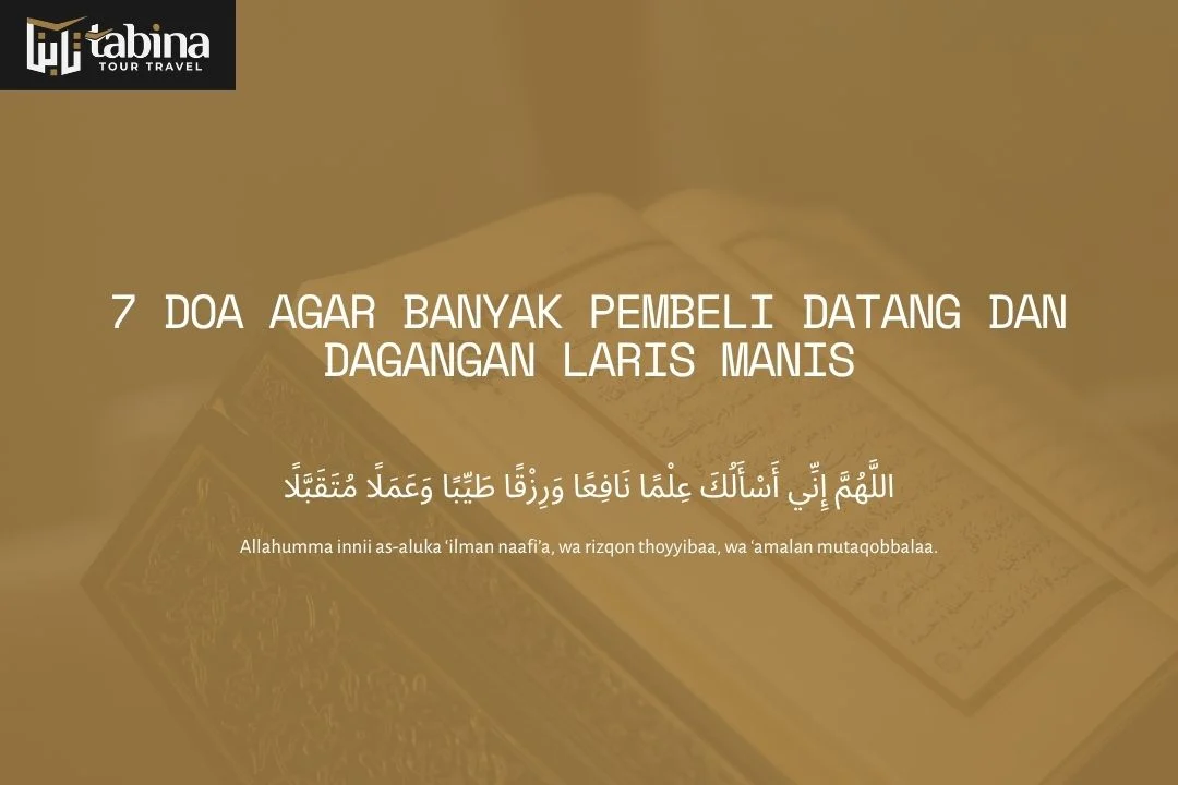 7 Doa Agar Banyak Pembeli Datang dan Dagangan Laris Manis