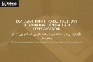 Doa Agar Dapat Porsi Haji dan Dilancarkan Hingga Hari Keberangkatan