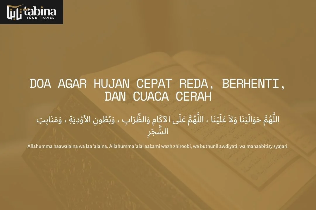 Doa Agar Hujan Cepat Reda, Berhenti, dan Cuaca Cerah