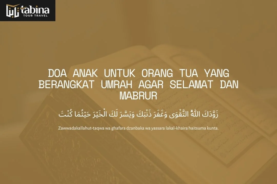 Doa Anak untuk Orang Tua yang Berangkat Umrah agar Selamat dan Mabrur