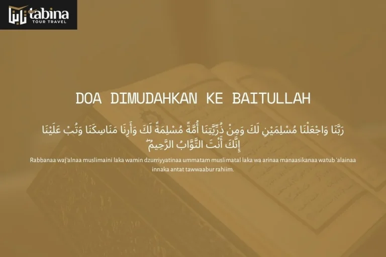 Doa Dimudahkan ke Baitullah