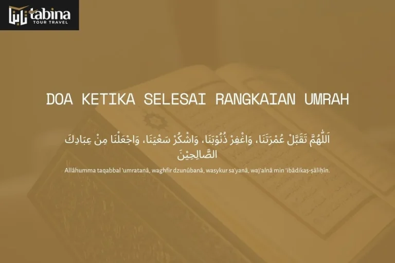 Doa Ketika Selesai Rangkaian Umrah