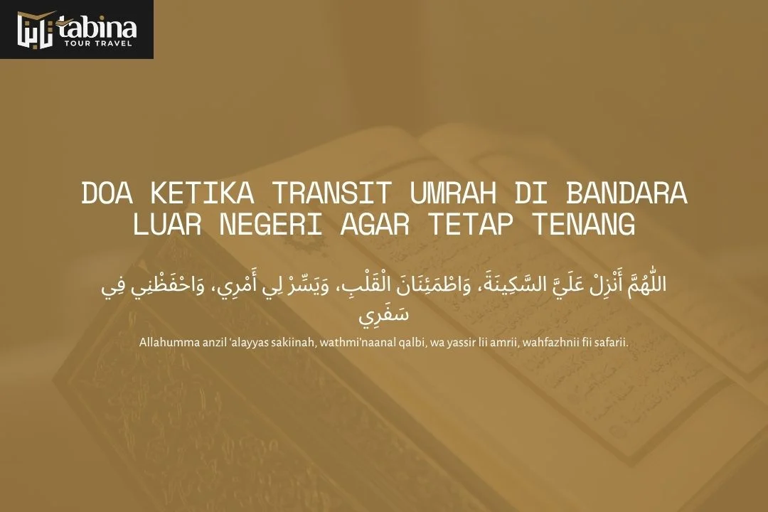 Doa Ketika Transit Umrah di Bandara Luar Negeri agar Tetap Tenang