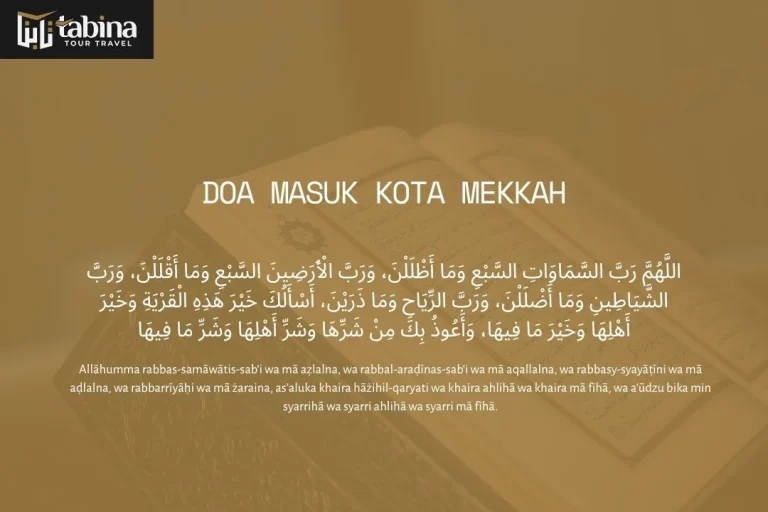 Doa Masuk Kota Mekkah