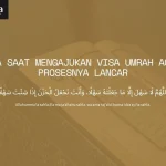 Doa Saat Mengajukan Visa Umrah agar Prosesnya Lancar