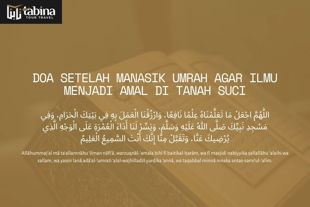 Doa Setelah Manasik Umrah agar Ilmu Menjadi Amal di Tanah Suci