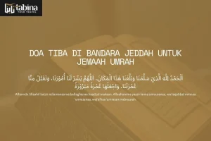 Doa Tiba di Bandara Jeddah untuk Jemaah Umrah