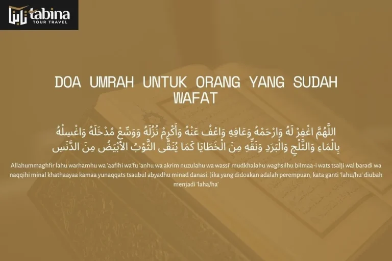 Doa Umrah untuk Orang yang Sudah Wafat